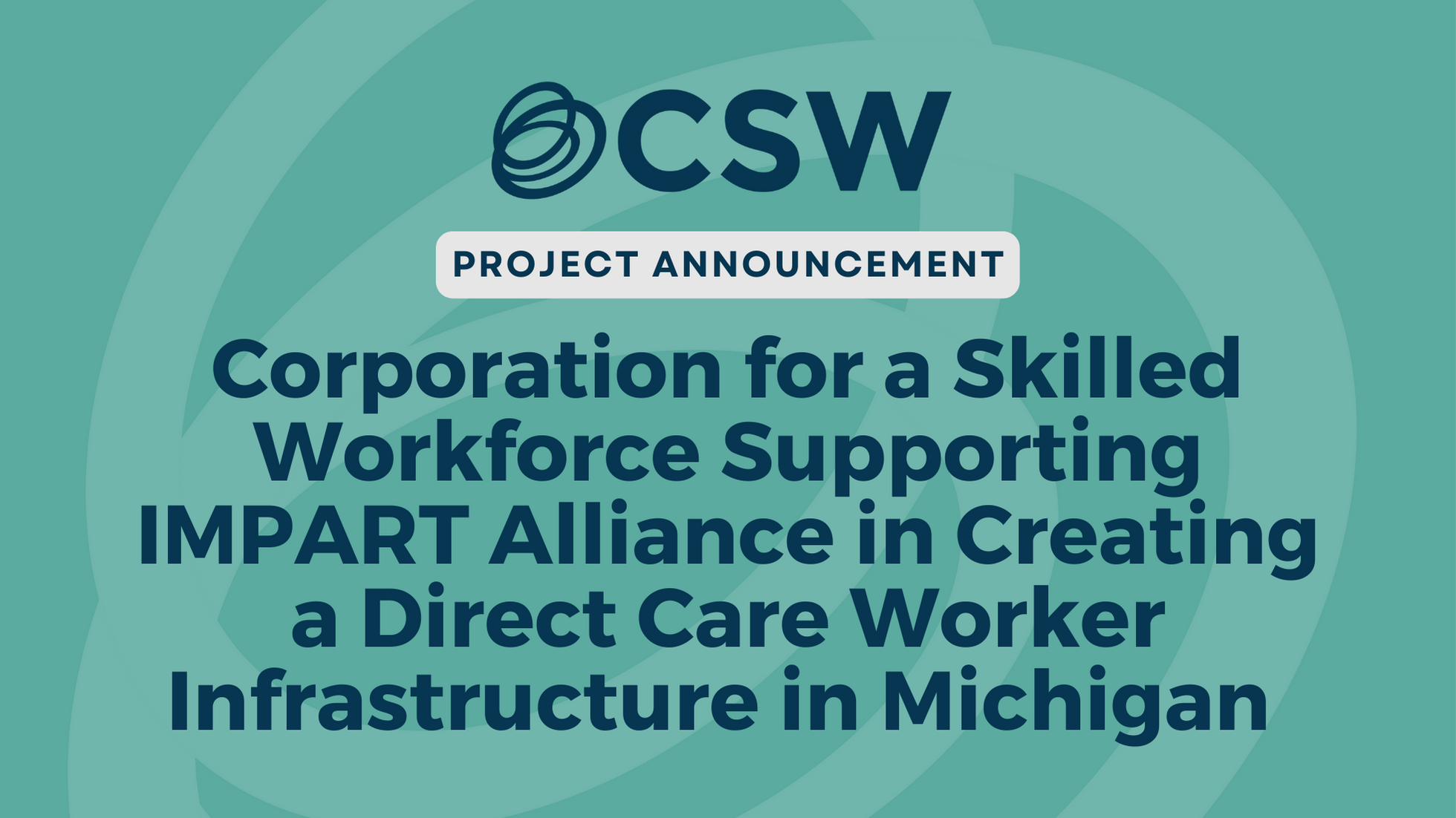 csw-supporting-impart-alliance-in-creating-a-direct-care-worker