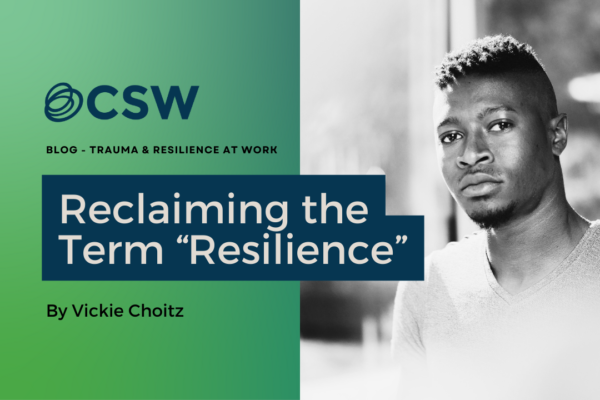 Reclaiming the Term “Resilience”