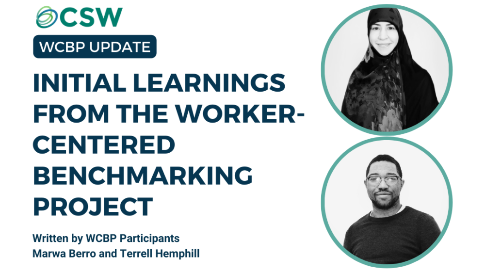 Initial Learnings from the Worker-Centered Benchmarking Project