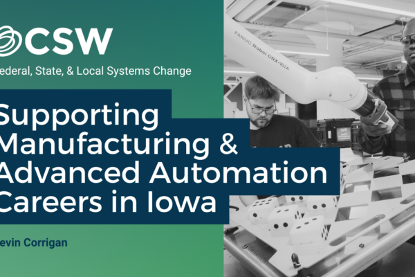 Supporting Manufacturing & Advanced Automation Careers in Iowa