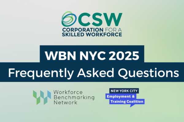 2025 Workforce Benchmarking Network (WBN) New York City Cohort FAQ